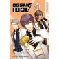 Ossan Idol!, Volume 1 - Paperback