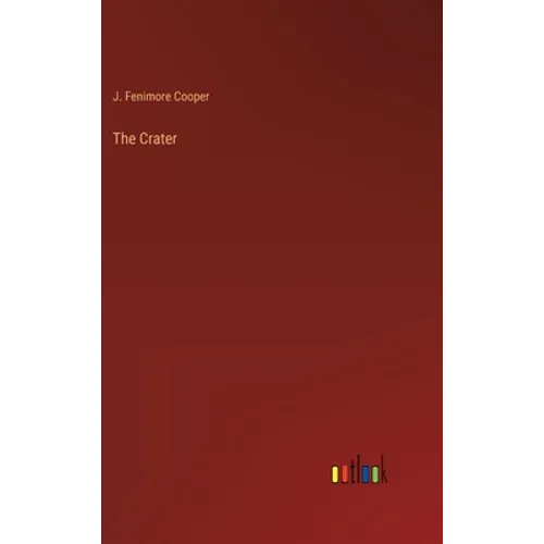 The Crater - Hardcover