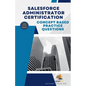 Concept Based Practice Questions for Salesforce Administrator Certification Latest Edition 2023 - Paperback