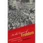 In the Cause of Freedom: Radical Black Internationalism from Harlem to London, 1917-1939 - Paperback