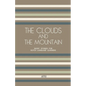 The Clouds And The Mountain: Short Stories for Dutch Language Learners - Paperback