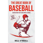 The Great Book of Baseball: Interesting Facts and Sports Stories - Paperback