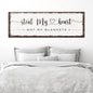 Steal My Heart Not My Blanket Sign