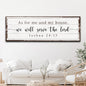 Joshua 24:15 - We Will Serve The Lord Sign