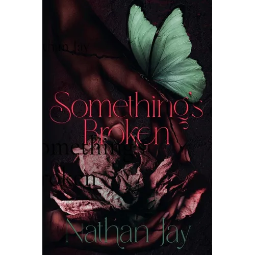 Something's Broken - Paperback