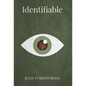 Identifiable - Hardcover