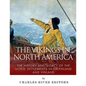The Vikings in North America: The History and Legacy of the Norse Settlements in Greenland and Vinland - Paperback