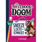 Sneeze of the Octo-Schnozz: #11 - Library Binding