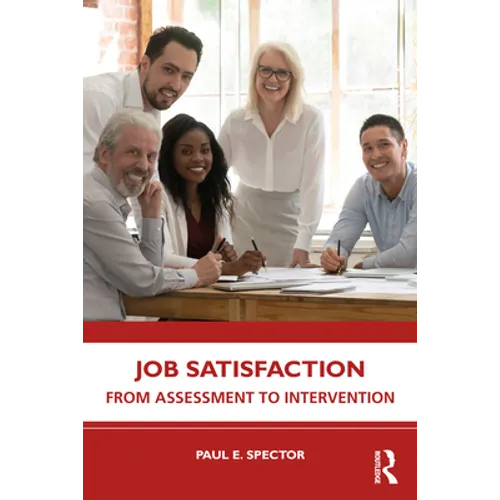 Job Satisfaction: From Assessment to Intervention - Paperback