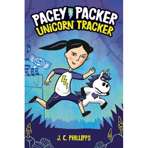 Pacey Packer: Unicorn Tracker Book 1: (A Graphic Novel) - Hardcover