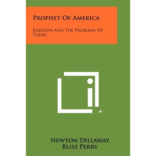 Prophet of America: Emerson and the Problems of Today - Paperback