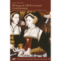 Writings of a Well-Learned Gentlewoman: Volume 109 - Paperback