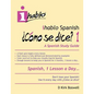 ihablo Spanish ¿Cómo se dice? 1 - Paperback