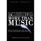 Missing More Than Music: When Disputable Matters Eclipse Worship and Unity - Paperback