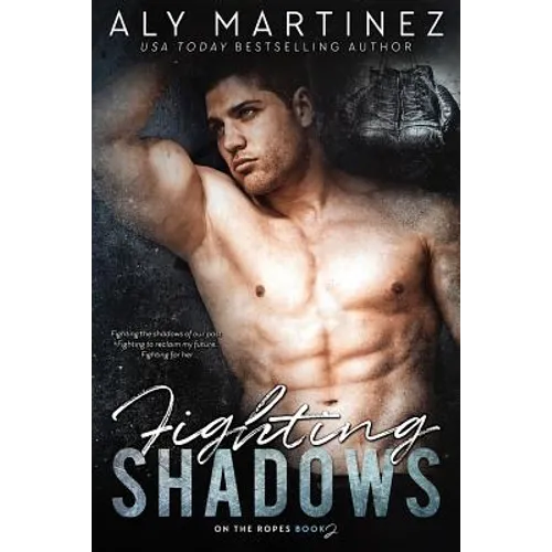 Fighting Shadows - Paperback