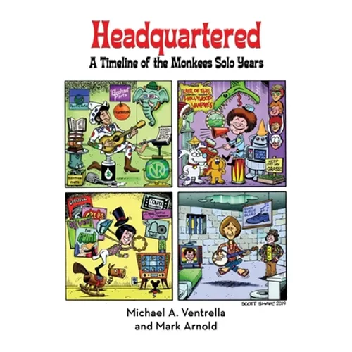 Headquartered: A Timeline of The Monkees Solo Years (hardback) - Hardcover