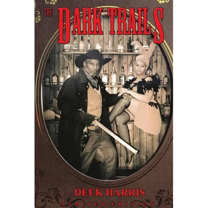The Dark Trails - Paperback