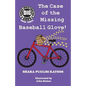 Doggie Investigation Gang, (DIG) Series: Book Three - The Case of the Missing Baseball Glove - Paperback