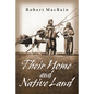 Their Home and Native Land - Paperback