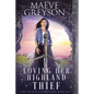 Loving Her Highland Thief - Paperback