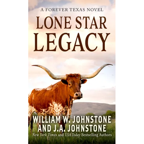 Lone Star Legacy - Library Binding
