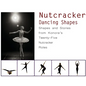 Nutcracker Dancing Shapes: Shapes and Stories from Konora's Twenty-Five Nutcracker Roles - Hardcover
