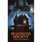 The Dead Friends Society - Paperback