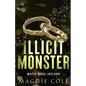 Illicit Monster (Discreet Cover): An Arranged Marriage Age Gap Dark Mafia Romance - Paperback