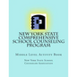 New York State Comprehensive School Counseling Program: Middle Level Activity Book - Paperback