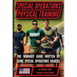 The Marine Special Operations Physical Fitness Training Guide: Get Marine Fit in 10 Weeks - Paperback