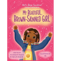 My Beautiful, Brown-Skinned Girl - Hardcover