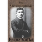 The Metamorphosis - Hardcover