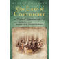 The Law of Copyright in Works of Literature and Art - Hardcover