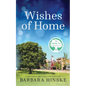 Wishes of Home - Paperback