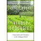 Viable Ecologies: Conservation and Coexistence on the Galápagos Islands - Paperback