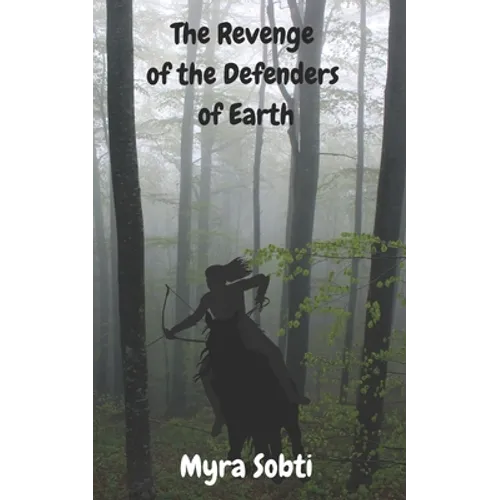The Revenge of the Defenders of Earth - Paperback