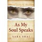 As My Soul Speaks - Paperback