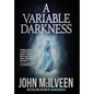 A Variable Darkness: 13 Tales - Hardcover