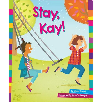 Stay, Kay! - Paperback