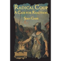 Radical Coup: A Case for Reaction - Paperback