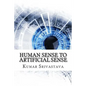 Human Sense to Artificial Sense - Paperback