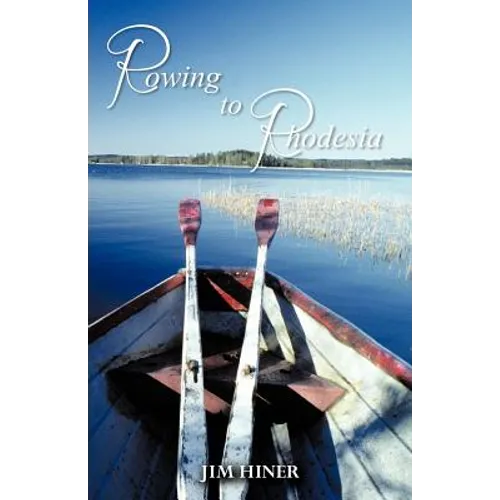 Rowing to Rhodesia - Paperback