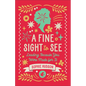 A Fine Sight to See: Leading Because You Were Made for It - Paperback