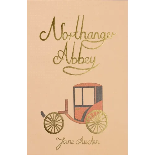 Northanger Abbey - Hardcover