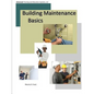 Building Maintenance Basics - Paperback