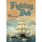 Fighting Bob - Hardcover
