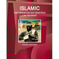 Islamic International Law and Jihad (War) Law Handbook - Strategic Information - Paperback