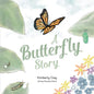 A Butterfly Story - Paperback