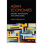 Asian Economies: History, Institutions, and Structures - Hardcover