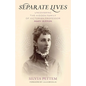 Separate Lives: Uncovering the Hidden Family of Victorian Professor Mary Rippon - Hardcover